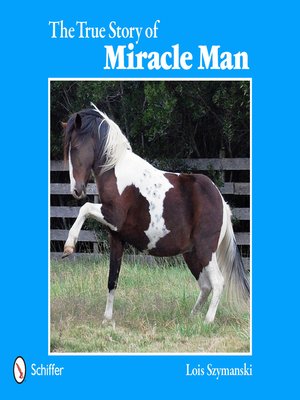 cover image of The True Story of Miracle Man